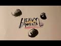 HEAVY MENTAL  /  originalsong