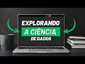 Explorando a Ciência de Dados (Nascimento do Canal)