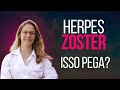 Herpes Zoster pega? Tratamento e prevenção da Herpes Zoster - varicela ou catapora