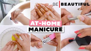 How to Do Salon Style Manicure At Home | Step by Step Tutorial | Be Beautiful