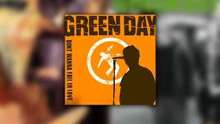 Green Day - Don&#39;t Wanna Fall In Love (Warning Version)