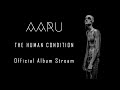 Aaru  the human condition  full album stream