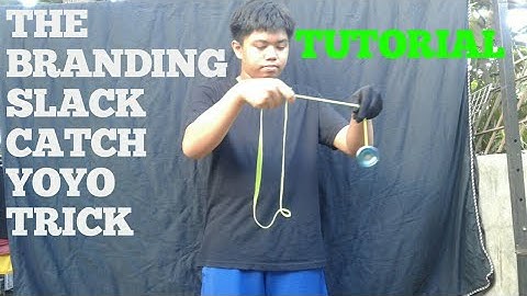 The Branding Slack Catch Yoyo Trick Tutorial!!