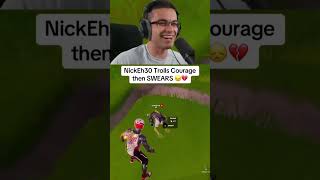 NickEh30 Trolls Coursge Then Swears🤣 #fortnite #fortniteclips #viralvideo