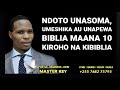 NDOTO UNASOMA UMESHIKA AU UNAPEWA BIBLIA MAANA 10 KIROHO NA KIBIBLIA