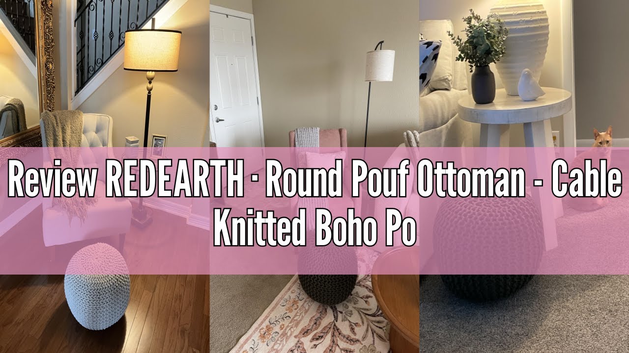 Review REDEARTH · Round Pouf Ottoman - Cable Knitted Boho Poof - Home Décor Cord Pouffe Handmade Cir