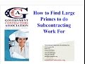 How to Find Large Primes to do Subcontracting Work For