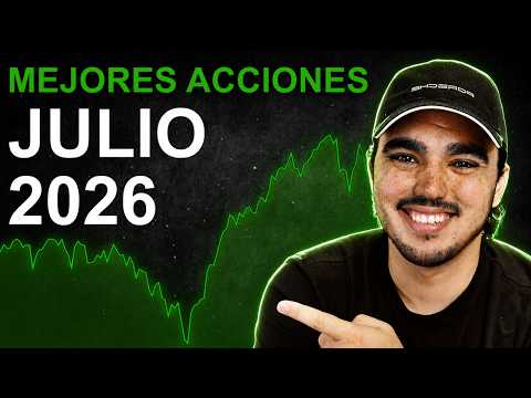 Estas 5 Acciones Crearán MILLONARIOS (Acciones Devaluadas Julio 2026)