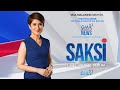 Saksi Livestream July 25 2025 Replay Saksi Livestream July 25 2025 Replay