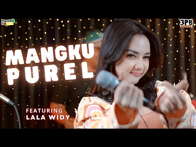 MANGKU PUREL - PAKDHE KABUL & MUKIDI | 3PEMUDA BERBAHAYA FEAT LALA WIDY class=