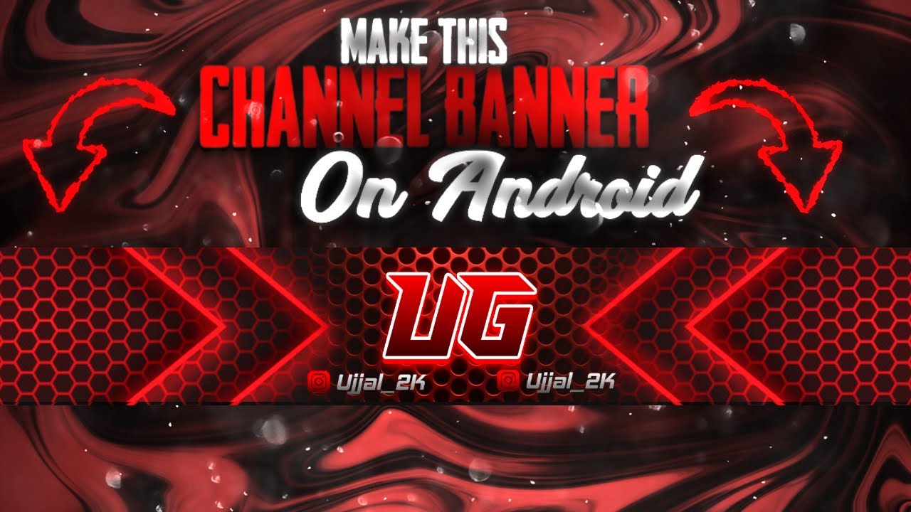 How to make a awesome channel banner on Android || using Pixel Lab & ps ...