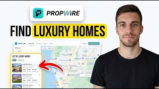How To Find List Of Luxury Homes With Propwire 2026 (Beginner Guide) screenshot 3