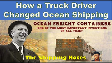 How a Truck Driver Changed Ocean Shipping - Malcom McLean