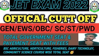 JET EXAM 2022 offical CUTT off💯 TOTAL Government seat, total college fees all A To Z INFORMATION 🥳🥳