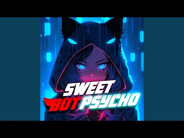 Sweet but Psycho (Cover) class=