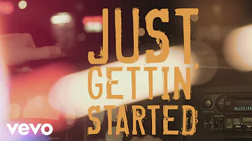 Jason Aldean - Just Gettin' Started (Lyric Video)