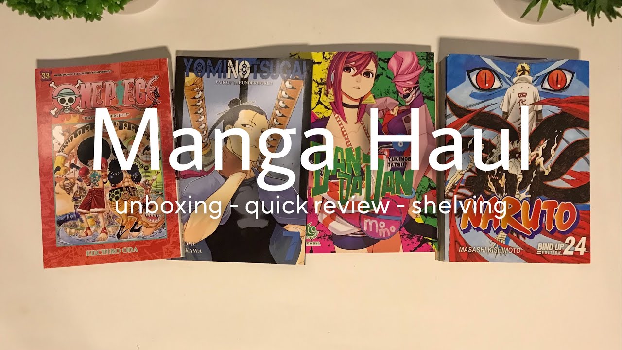 Manga Haul & Unboxing | Naruto Bind Up Edition - Dandadan - Yomi no Tsugai - One Piece 🔥