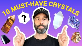 Top 10 MUST HAVE CRYSTALS For Beginners & Everyone 🤩Crystal Healing Properties