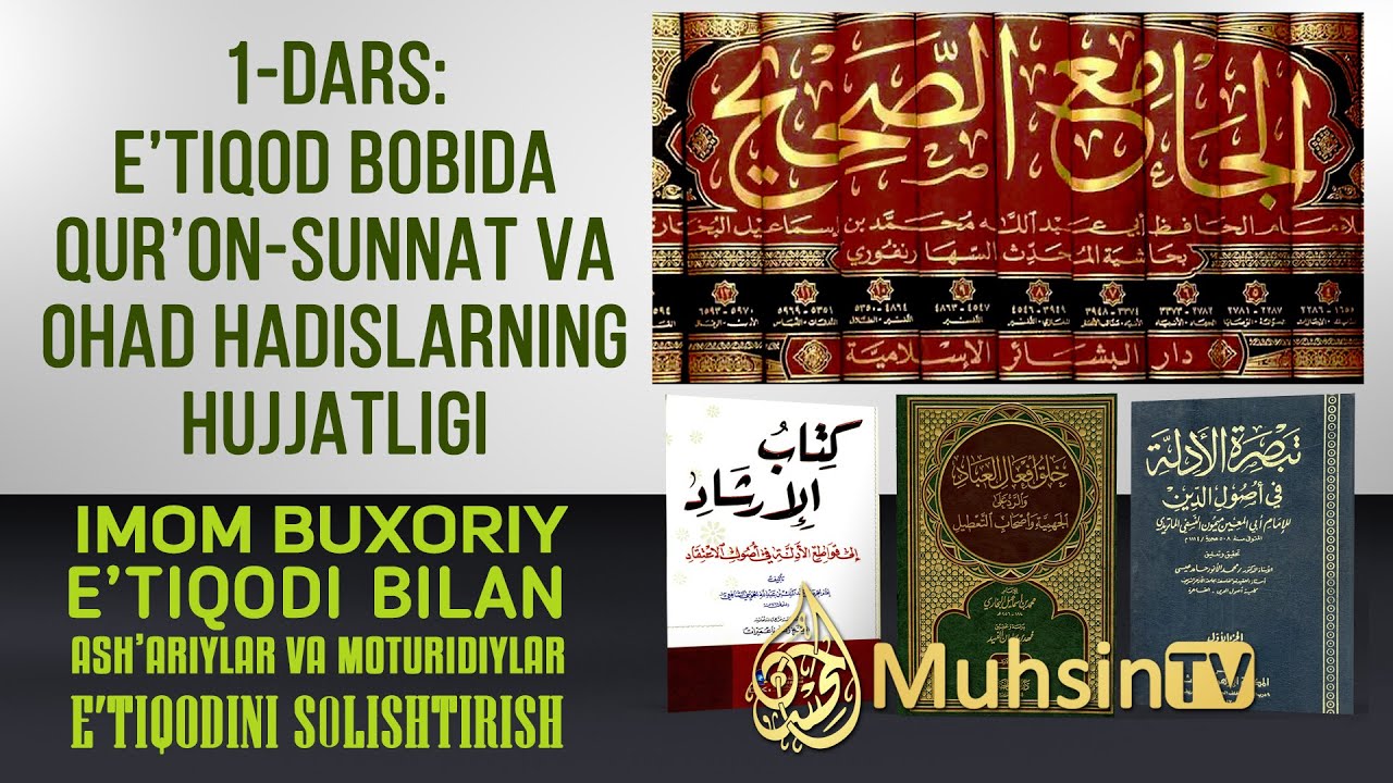 1-dars: Muqaddima: E’tiqod bobida qur’on-sunnat va ohad hadislarning hujjatligi | Ustoz Yusuf Davron