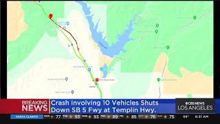 10-car crash shuts down 5 Freeway near Castaic