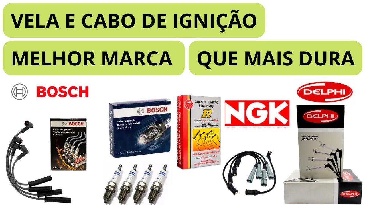 CABO E VELA DE IGNIÇÃO BOSCH VS NGK VS DELPHI QUAL MELHOR + VIDA UTIL ...