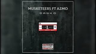 Musketeers feat Azmo - DANKO (Original Mix)