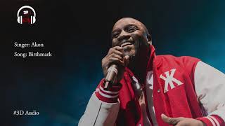 Akon birthmark 3d 