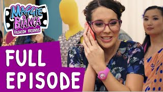 Maggie & Bianca Fashion Friends - Season 1 Episode 10 - Shock! Extortion! [FULL EPISODE]