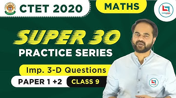 Target CTET-2021 | Maths SUPER-30 Series for CTET Paper(1+-2) by Uday Sir | Class-09