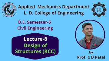 Lecture-8 | Sem-5 | Introduction to RCC Design by Prof. C D Patel