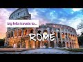 Big Fella Travels to Rome