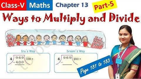 Ways to Multiply and Divide (Part 5) / NCERT Class 5 Maths Chapter 13 Explained in Hindi & English