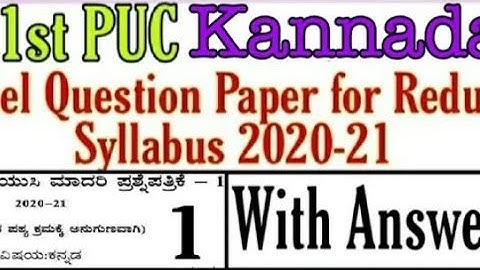 1st PUC Kannada reduced syllabus model paper - 1_2021 with answers