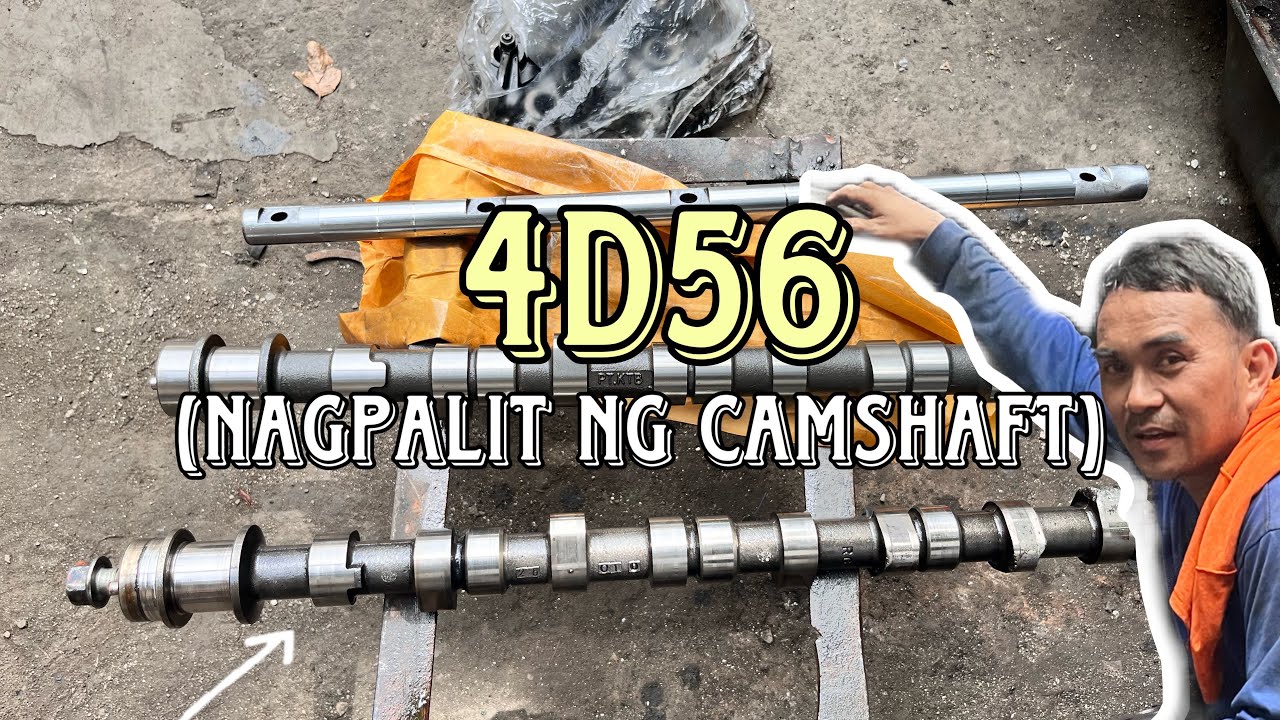 4D56 NAGPALIT NG BAGONG CAMSHAFT AYAW UMIKOT.