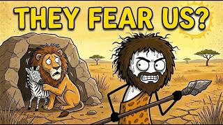 Why Every Predator On Earth Feared Ancient Humans