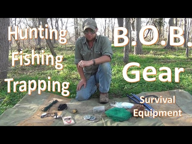 B.O.B. Hunting Fishing Trapping Gear Overview 
