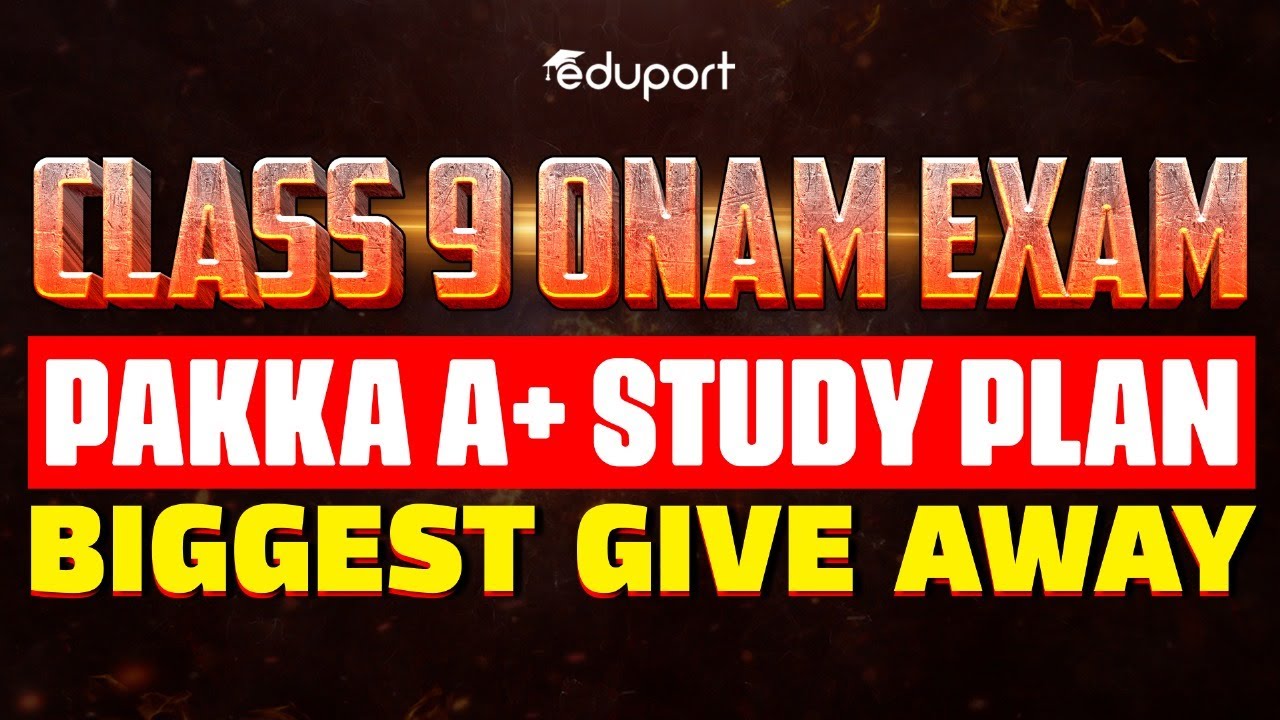 Class 9 Onam Exam Study Plan + Give away announcement | Eduport - YouTube