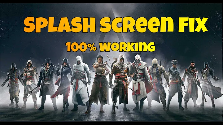 How to fix Assassin creed splash screen origins,unity,odyssey,valhalla....(all assassin creed)