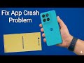 Motorola G37 Power - How to fix app crash problem