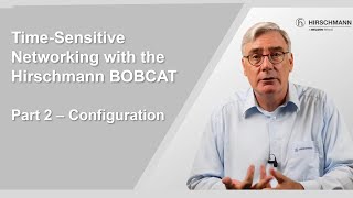 Time-Sensitive Networking with the  Hirschmann BOBCAT - Part 2: Configuration screenshot 2