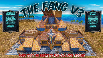 THE FANG V3 RUST CASTLE BASE DESIGN