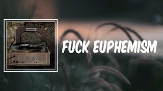 Fuck Euphemism (Lyrics) - NOFX