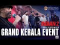 Indian 2 - Grand Kerala Event | Kamal Haasan | Shankar | Gokulam Gopalan | Sree Gokulam Movies