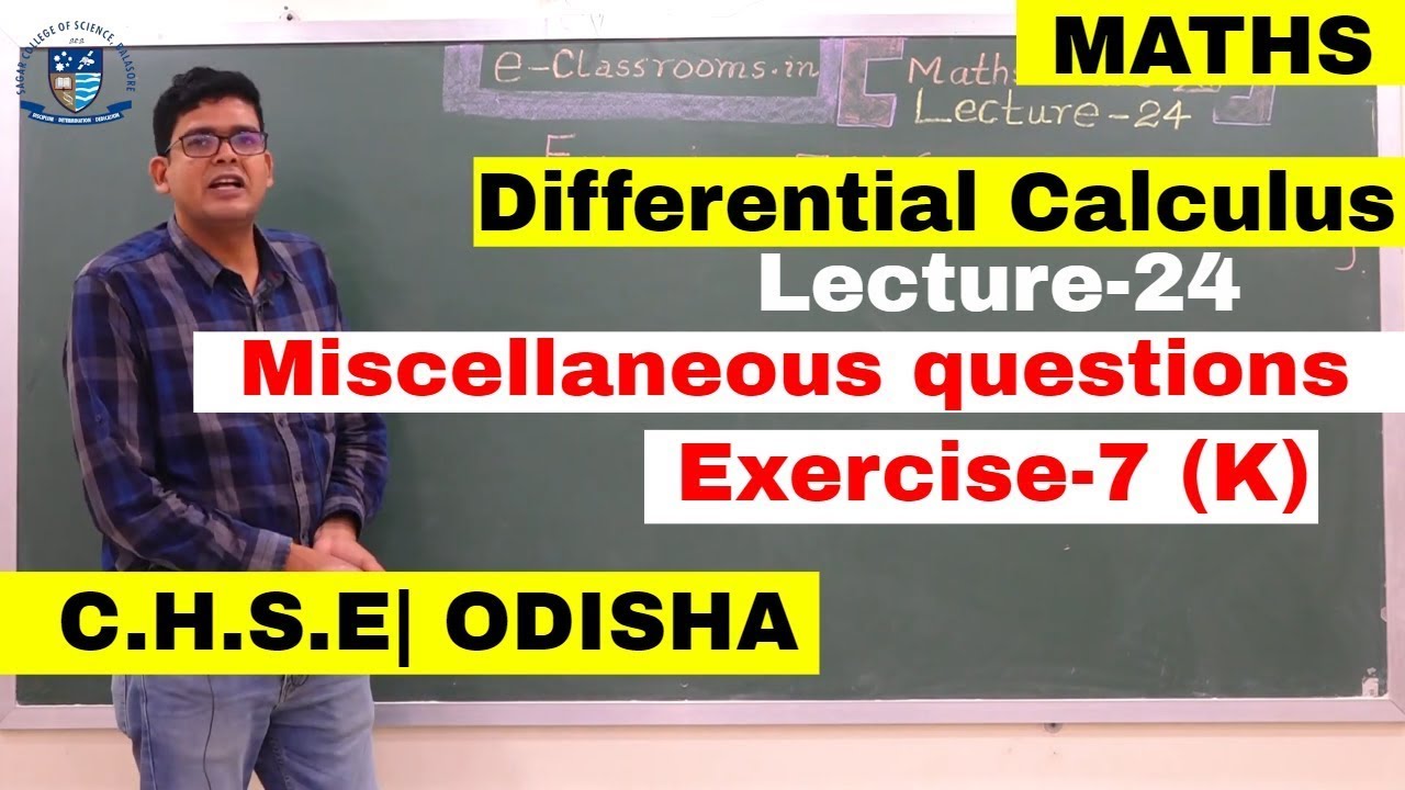 Differential Calculus | Lecture-24| Miscellaneous questions | Exercise ...