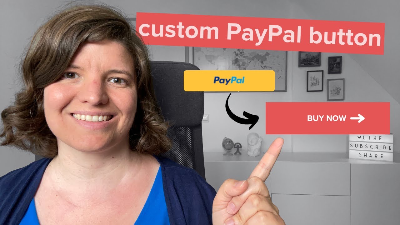 How to customize a PayPal button for your website (2025): Step-by-step ...