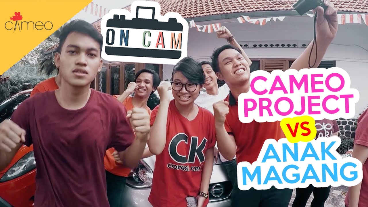 ANAK MAGANG VS CAMEO PROJECT - YouTube