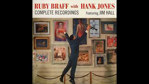 Ruby Braff, Hank Jones Feat Jim Hall Complete Reco...