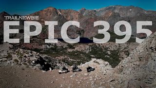 EPIC HIGHWAY 395 | An Overlanding Journey from Leavit Lake to Kavanaugh Ridge | Full Length