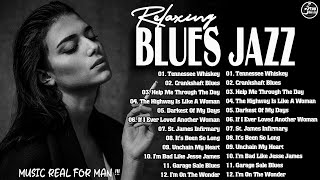 Top Blues Jazz Music 2024  Best Blues Jazz Music 2024  Blues Jazz Songs Playlist