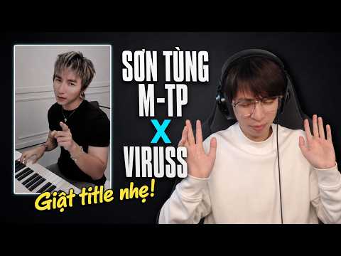 Sơn Tùng M-TP x ViruSs
